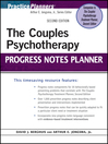 The Couples Psychotherapy Progress Notes Planner (eBook): PracticePlanners Series, Book 282